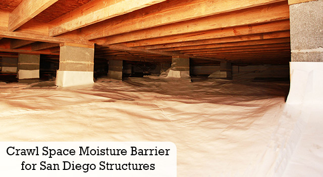 Crawl Space Moisture Barrier for San Diego Structures